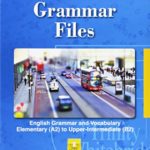 New grammar files. English grammar and vocabulary elementary (A2) to upper-intermediate (B2). Per le Scuole superiori. Con e-book. Con espansione online. Con DVD-ROM [Lingua inglese]